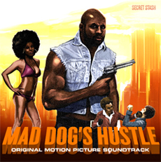 MAD DOG'S HUSTLE